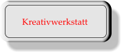 Kreativwerkstatt
