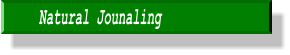 Natural Jounaling